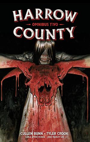 Harrow County Omnibus Volume 2 by Cullen Bunn, Tyler Crook