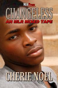 Changeless by Cherie Noel