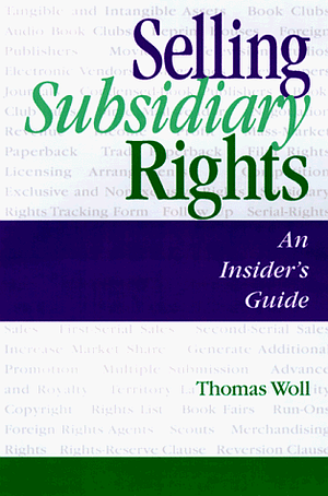 Selling Subsidiary Rights by Thomas Woll