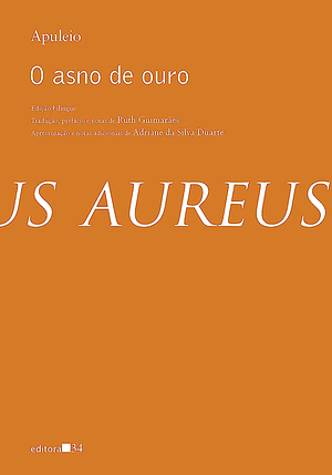 O Asno de Ouro by Apuleius