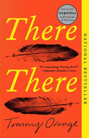 There There - Paperback by Tommy Orange, Tommy Orange