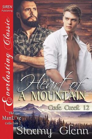 Heart of a Mountain by Stormy Glenn