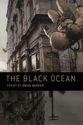 The Black Ocean by Brian Barker