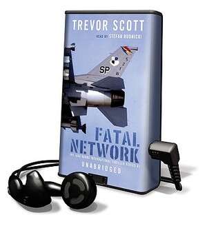 Fatal Network by Trevor Scott