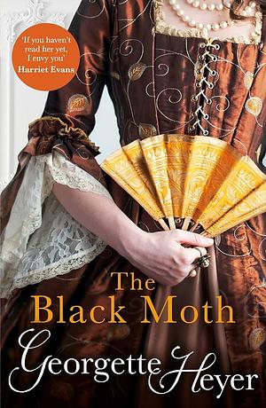 The Black Moth by Georgette Heyer