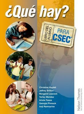 ?que Hay? Libro del Alumno Para Csec by Christine Haylett