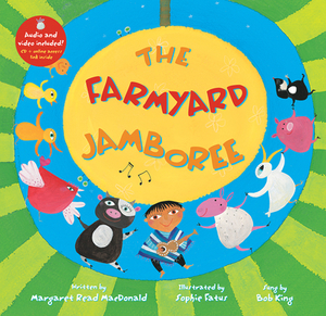 The Farmyard Jamboree by Margaret Read MacDonald