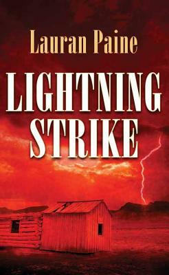 Lightning Strike by Lauran Paine