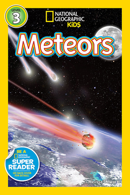 National Geographic Readers: Meteors by Melissa Stewart