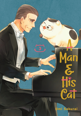 A Man and His Cat, Vol. 3 by Umi Sakurai