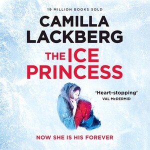 The Ice Princess by Camilla Läckberg