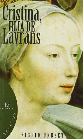 Cristina, Hija de Lavrans by Rosa S. de Naveira, Sigrid Undset