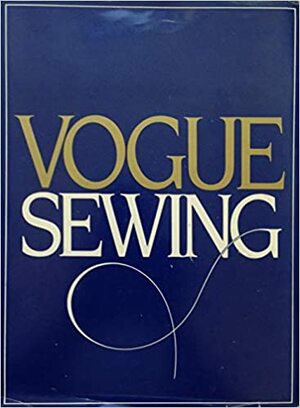 Vogue Sewing by Vogue Butterick Publishing