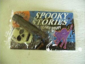 Spooky Stories and Other Scary Stuff by Mary Packard