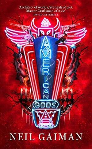 American Gods by Neil Gaiman