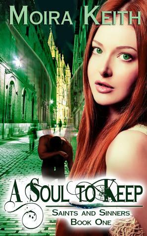 A Soul to Keep by Moira Keith