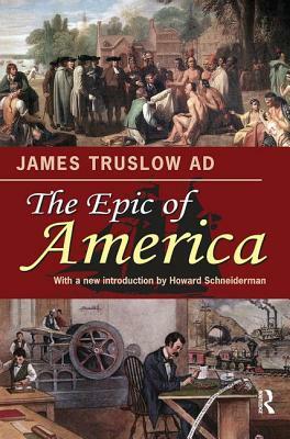 The Epic of America by James Truslow Adams