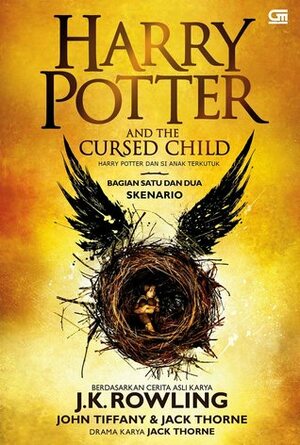 Harry Potter dan Si Anak Terkutuk Bagian Satu dan Dua by Jack Thorne