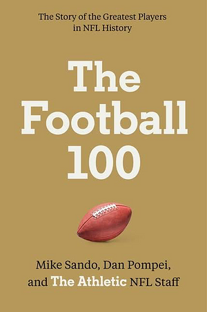 The Football 100 by The Athletic