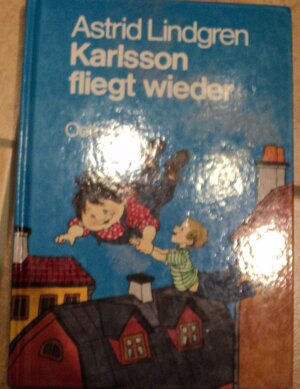 Karlsson fliegt wieder by Astrid Lindgren
