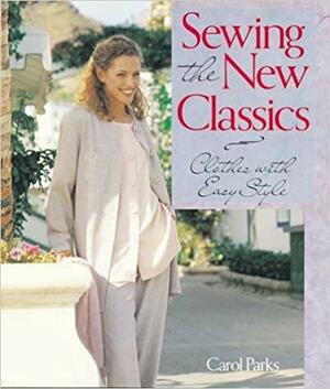 Easy Style: Sewing the New Classics by Elsebeth Gynther