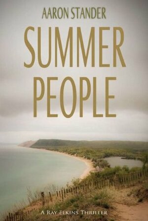 Summer People by Aaron Stander