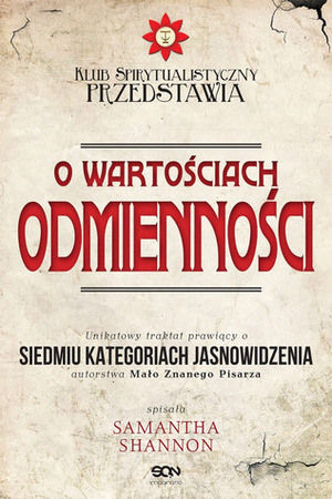 O wartościach odmienności by Samantha Shannon