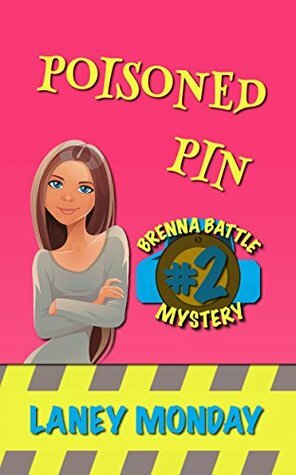 Poisoned Pin by Laney Monday