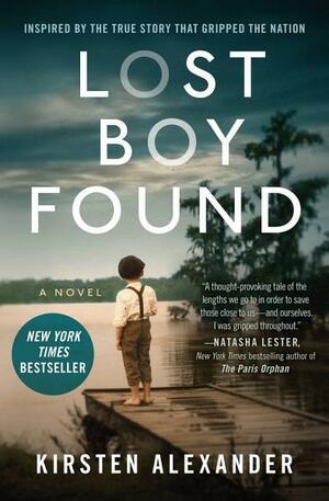 Lost Boy Found by Kirsten Alexander
