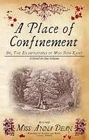 A Place of Confinement by Anna Dean