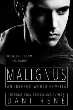 Malignus by Dani René