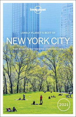 Lonely Planet Best of New York City by Ali Lemer, Lonely Planet, Kevin Raub