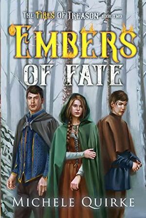 Embers of Fate by Michele Quirke