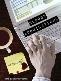 Bloody Acquisitions by Drew Hayes