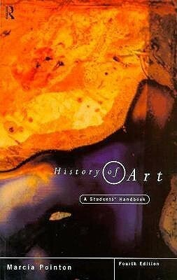History of Art: A Students' Handbook by Marcia Pointon