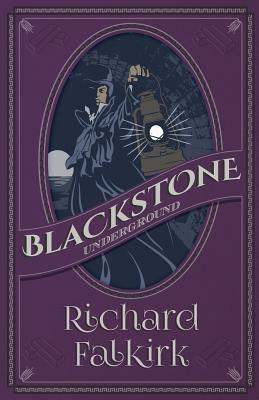 Blackstone Underground by Richard Falkirk