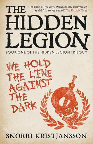 The Hidden Legion by Snorri Kristjansson