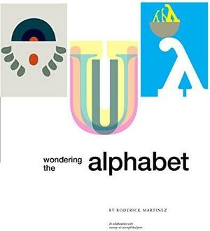 Wondering the Alphabet by Paul B. Roth