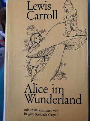 Alice im Wunderland by Lewis Carroll