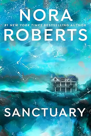 Sanctuary by Nora Roberts