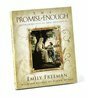 The Promise of Enough: Seven Principles of True Abundance by Emily Belle Freeman