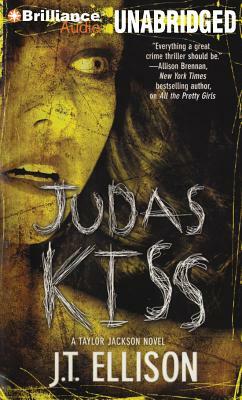 Judas Kiss by J.T. Ellison