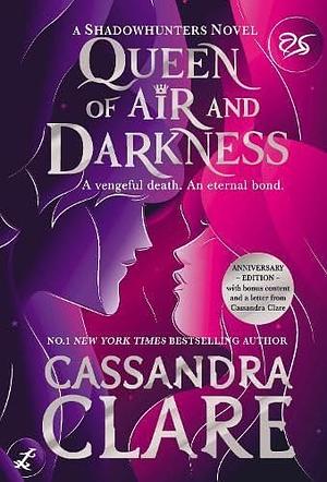 La Reina del Aire y la Oscuridad by Cassandra Clare