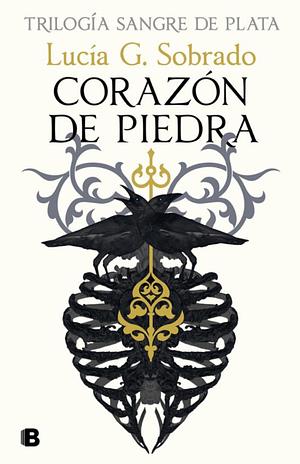 Corazón de Piedra by Lucía G. Sobrado