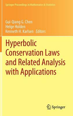 Hyperbolic Conservation Laws and Related Analysis with Applications: Edinburgh, September 2011 by 