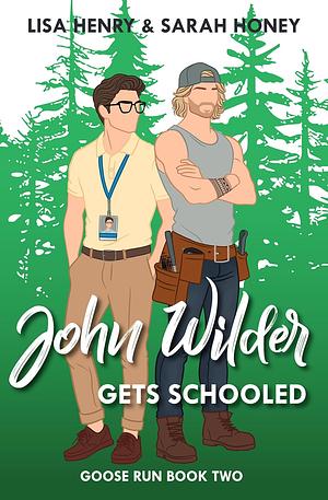 John Wilder Gets Schooled by Lisa Henry, Sarah Honey