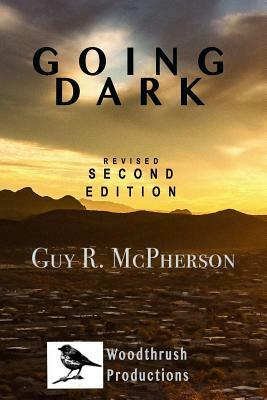 Going Dark by Guy R. McPherson