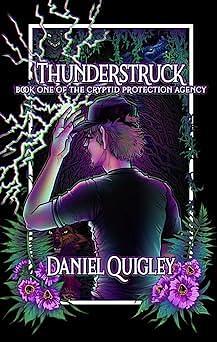 Thunderstruck by Daniel Quigley, Daniel Quigley
