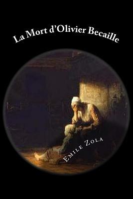 La Mort d'Olivier Becaille by Émile Zola