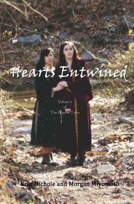 Hearts Entwined by Morgan Miyomoto, Erin Nichole